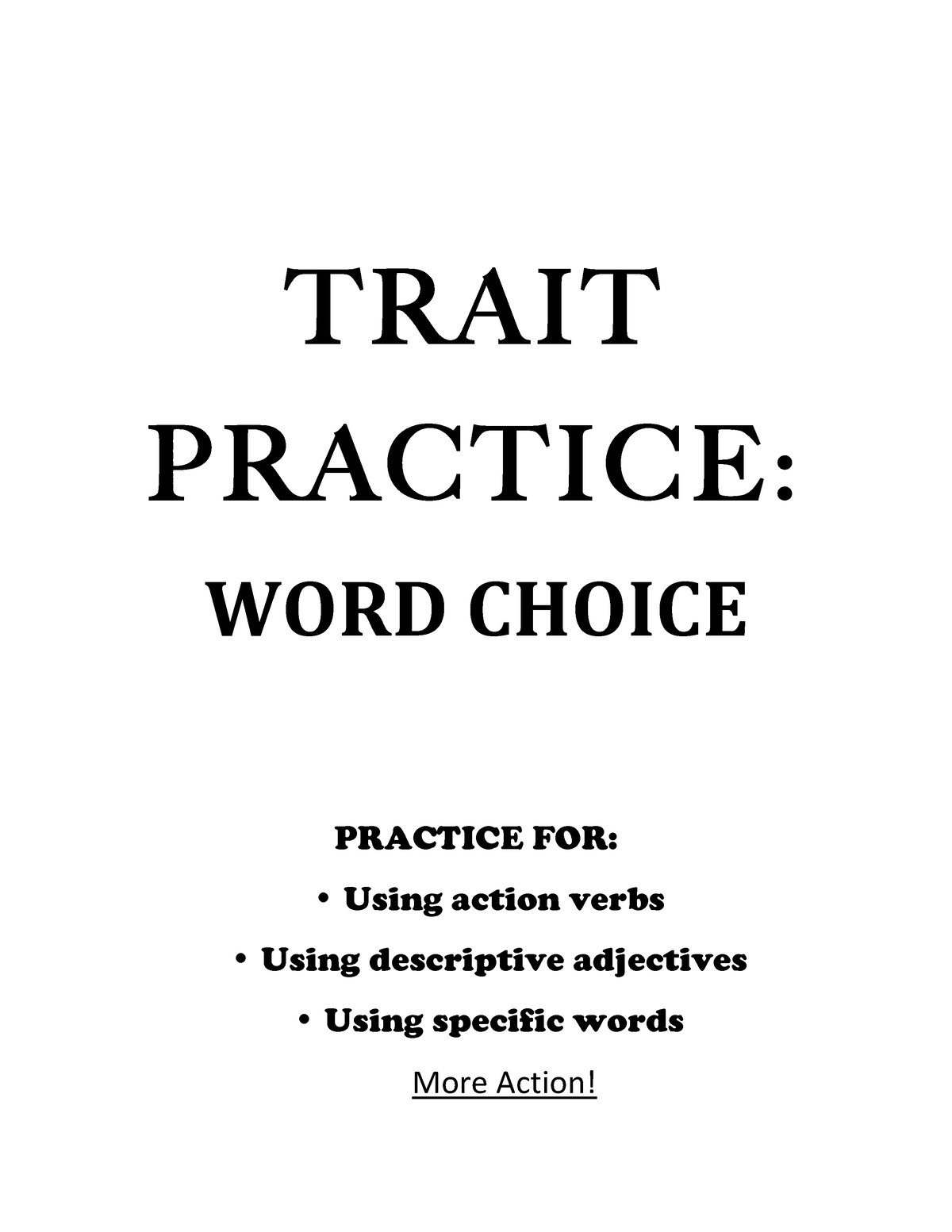 word-choice-practice-galena-park-isd-moodle-t-r-ait-pr-ac-ti-ce