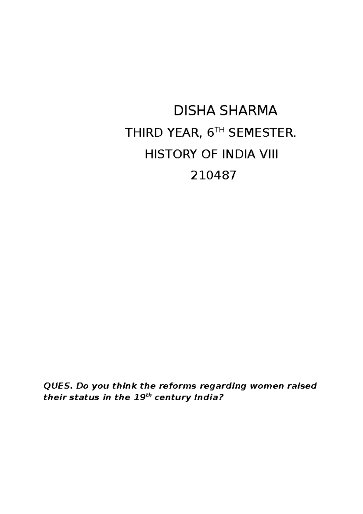 History OF Modern India - DISHA SHARMA THIRD YEAR, 6 TH SEMESTER ...