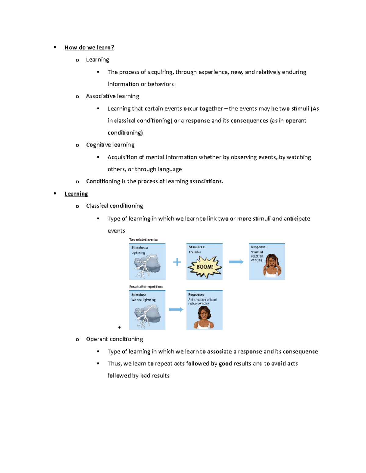 Chapter 6 Notes - Conditioning - How do we learn? o Learning The ...