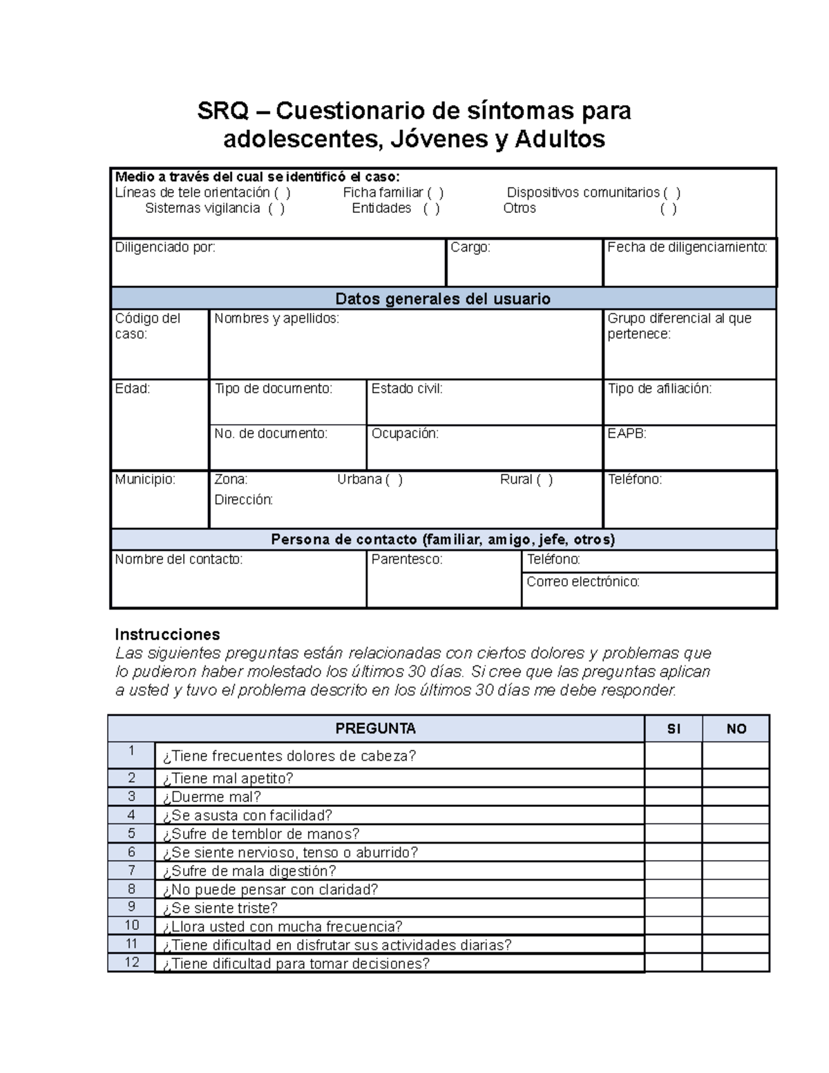 Formato SRQ - SRQ – Cuestionario de síntomas para adolescentes, Jóvenes ...