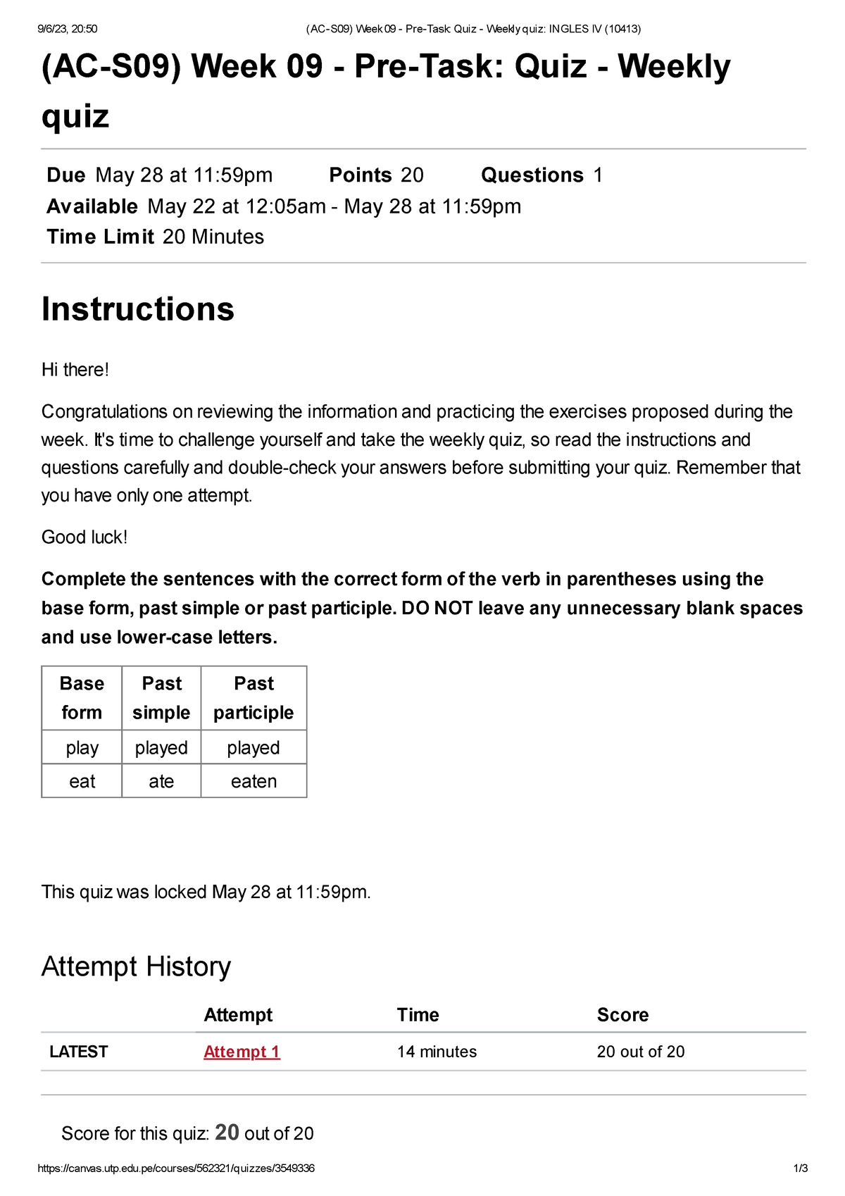 (AC-S09) Week 09 - Pre-Task Quiz - Weekly Quiz Ingles IV - UTP - Studocu