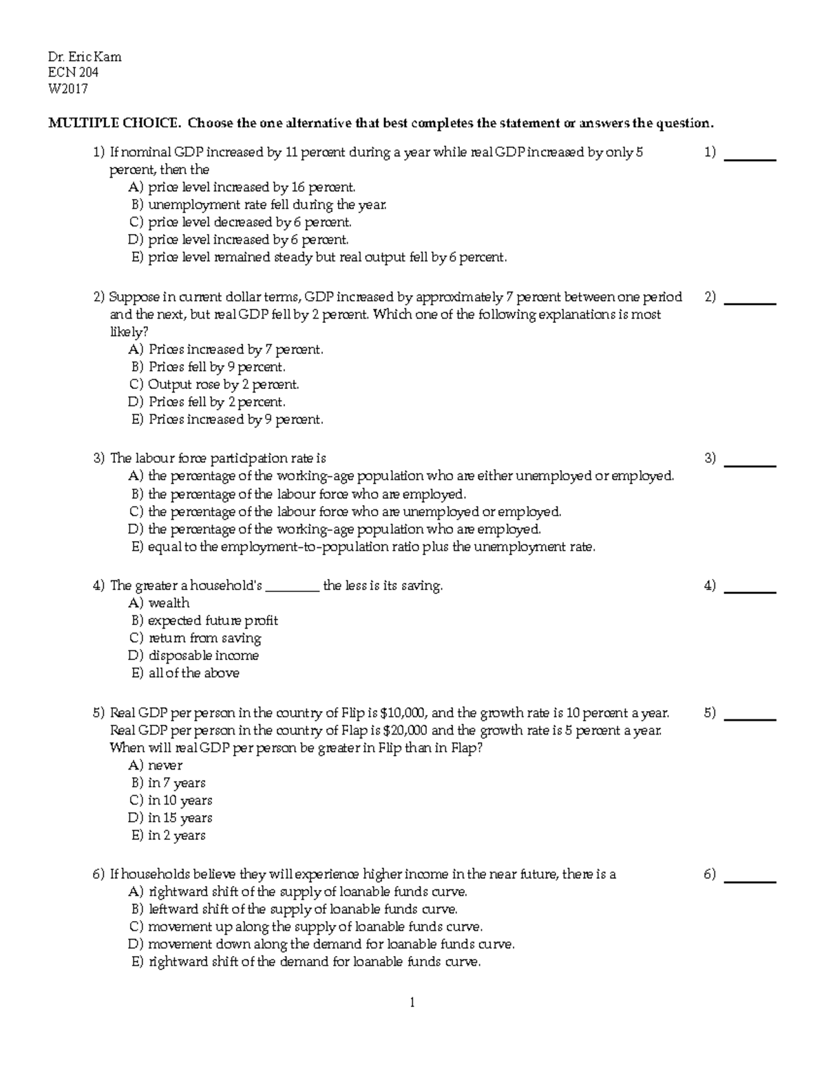 TEST 1 27 February 2019, questions and answers - Dr. Eric Kam ECN 204 ...