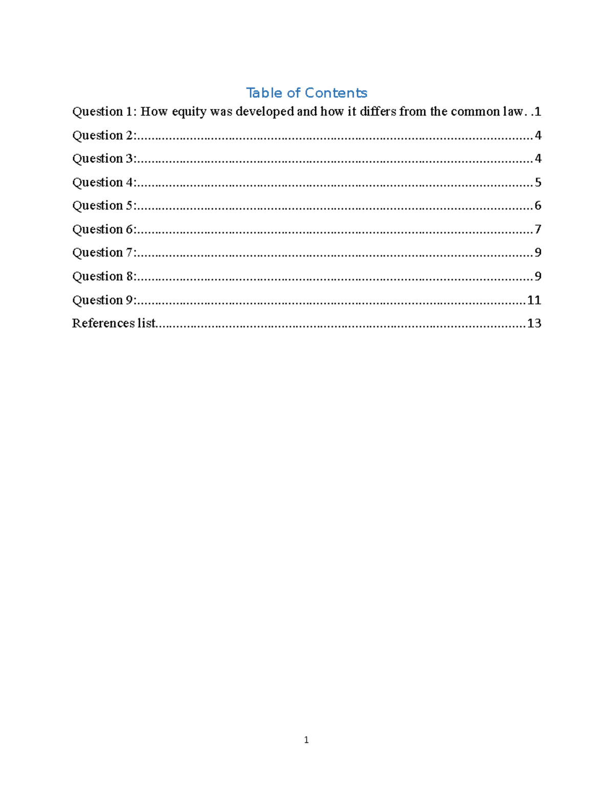 BL A1 - Nothing - Table of Contents Question 1: How equity was ...