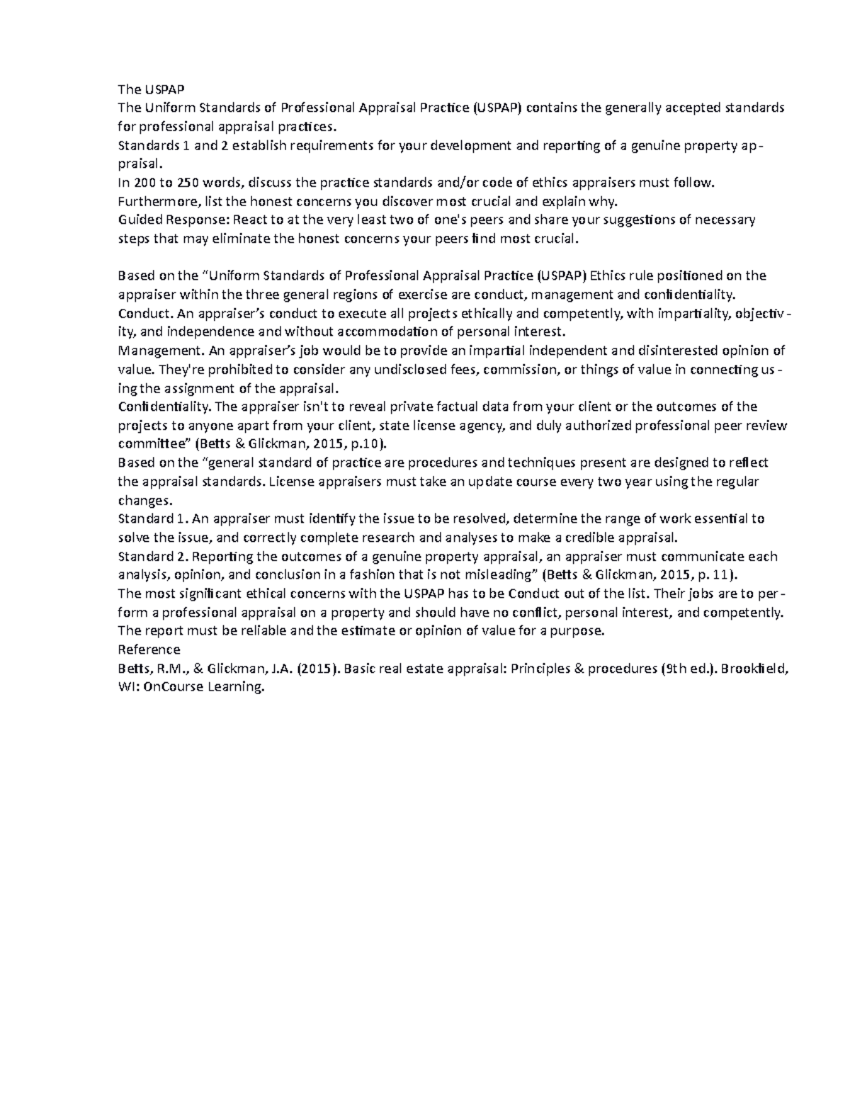 RES450 Week 1 DQ 1 coursework The USPAP The Uniform Standards of