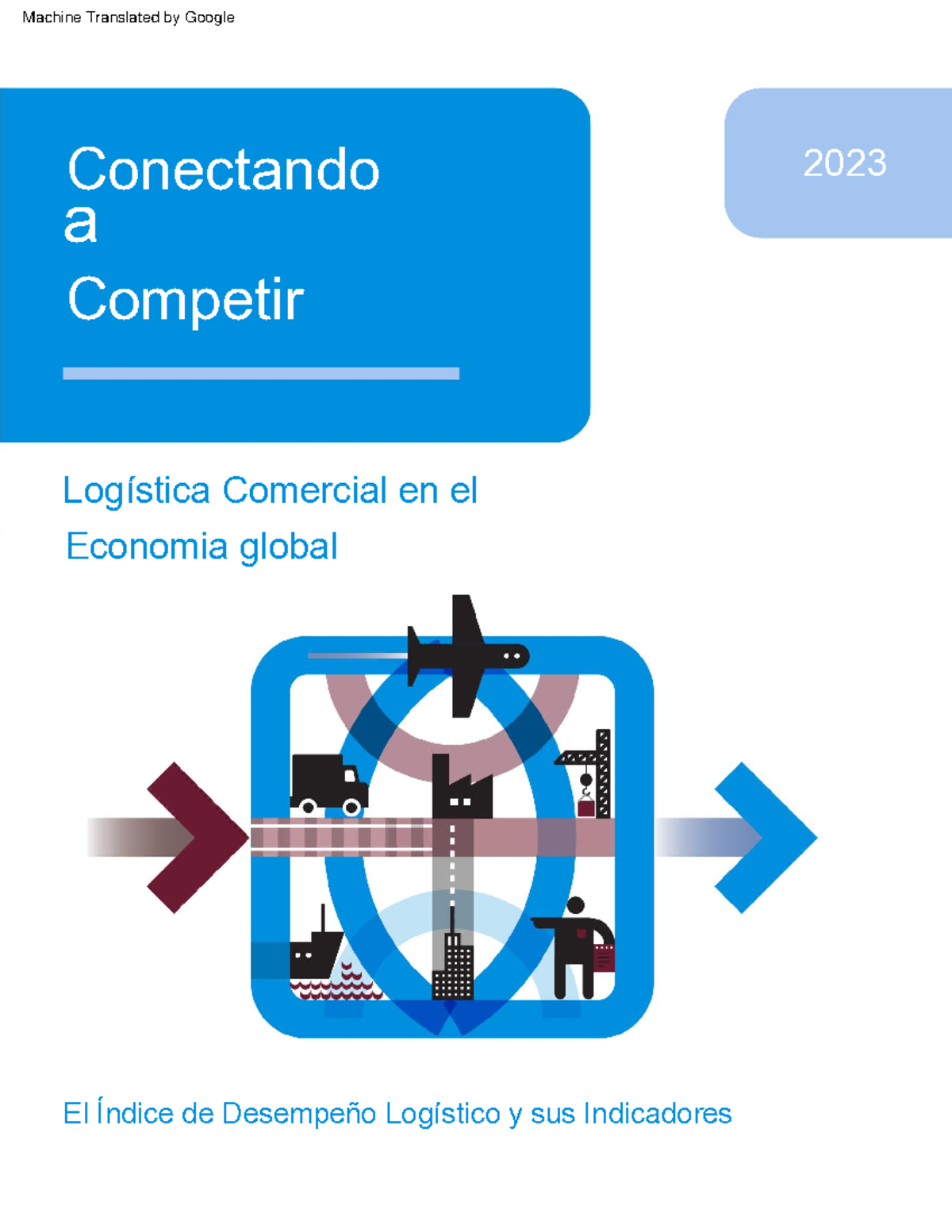 LPI 2023 WB - hthg - Economia global Logística Comercial en el El ...