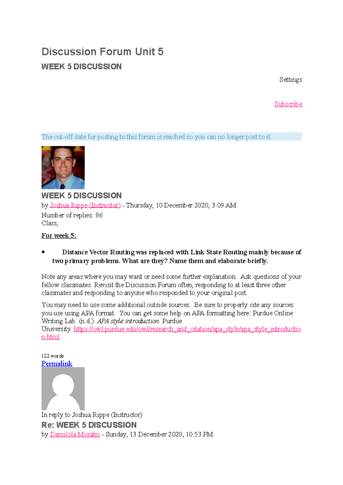 Discussion Forum Unit 5 - WEEK 5 DISCUSSION by Joshua Rippe (Instructor ...