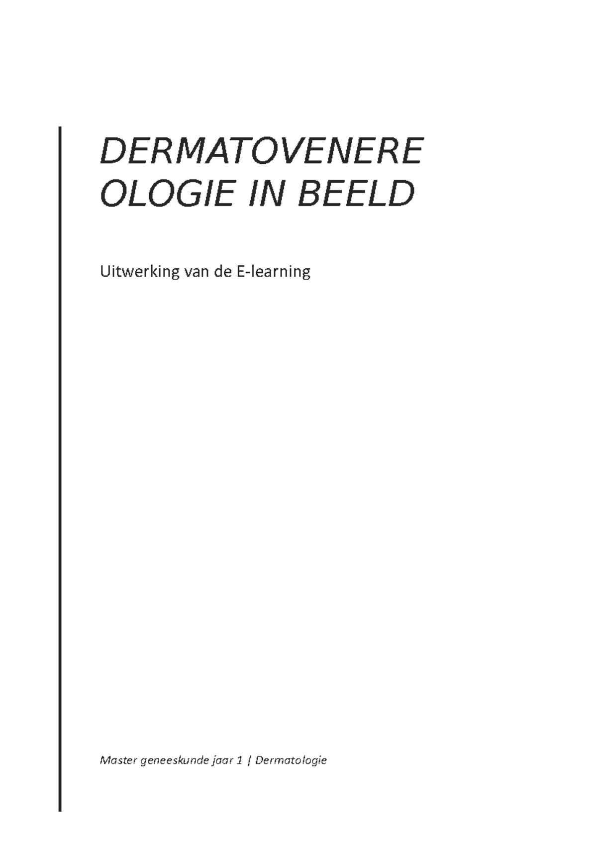 Dermatovenereologie In Beeld - Master Geneeskunde Jaar 1 | Dermatologie ...