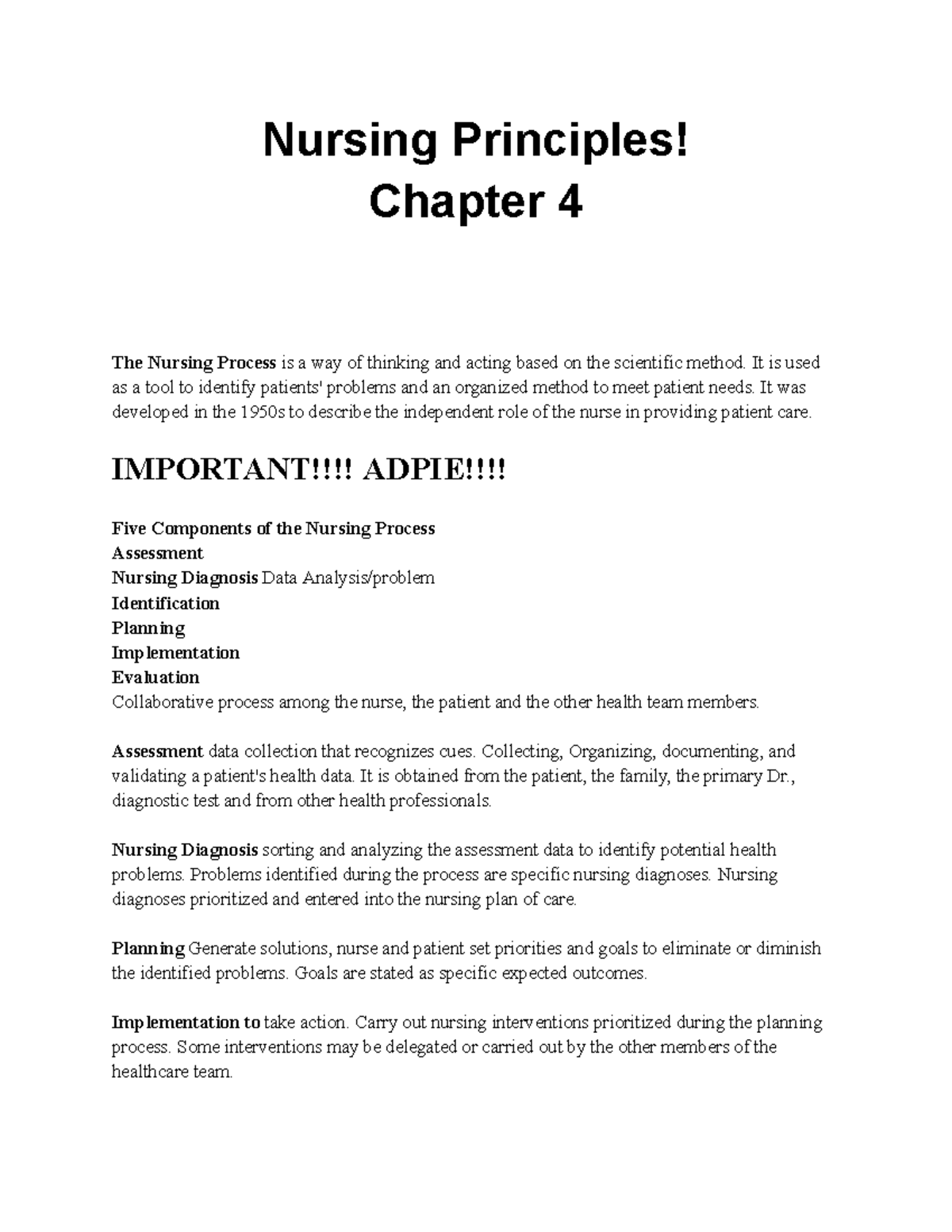 Notes - Nursing Principles - Nursing Principles! Chapter 4 The Nursing ...