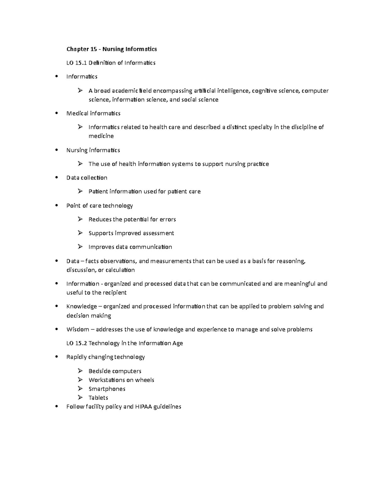 Chapter 15 - class notes - Chapter 15 - Nursing Informatics LO 15 ...