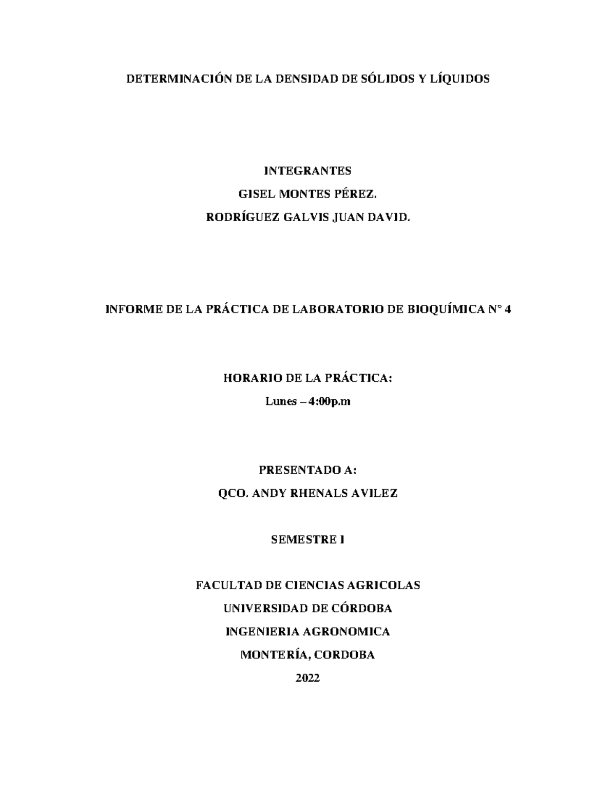 Cambios fisicos y quimicos - DETERMINACIÓN DE LA DENSIDAD DE SÓLIDOS Y  LÍQUIDOS INTEGRANTES GISEL - Studocu