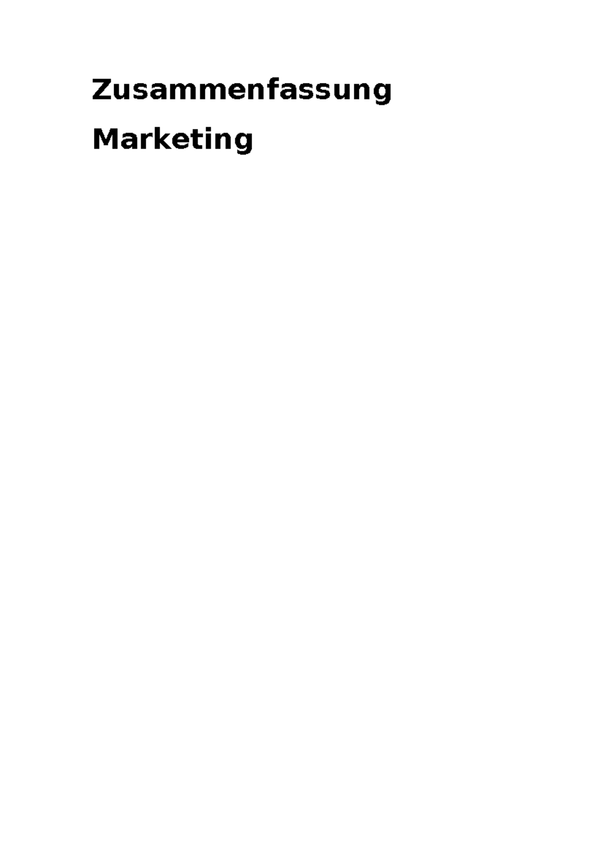 Zusammenfassung Marketing Vertiefung Zusammenfassung Marketing Marketing Controlling Und