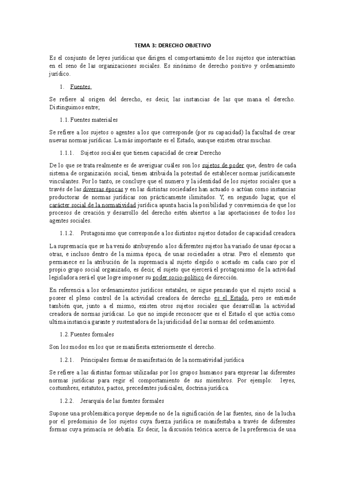 TEMA 3 - Apuntes 1 - TEMA 3: DERECHO OBJETIVO Es el conjunto de leyes ...