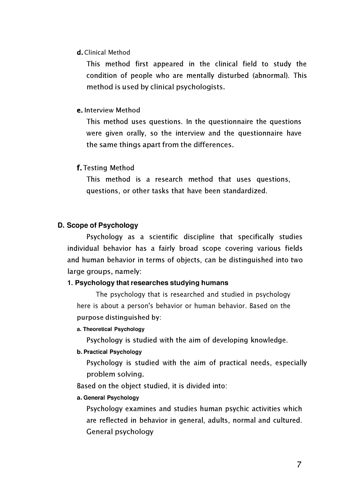 Pshycology-6 - 7 d. Clinical Method This method first appeared in the ...