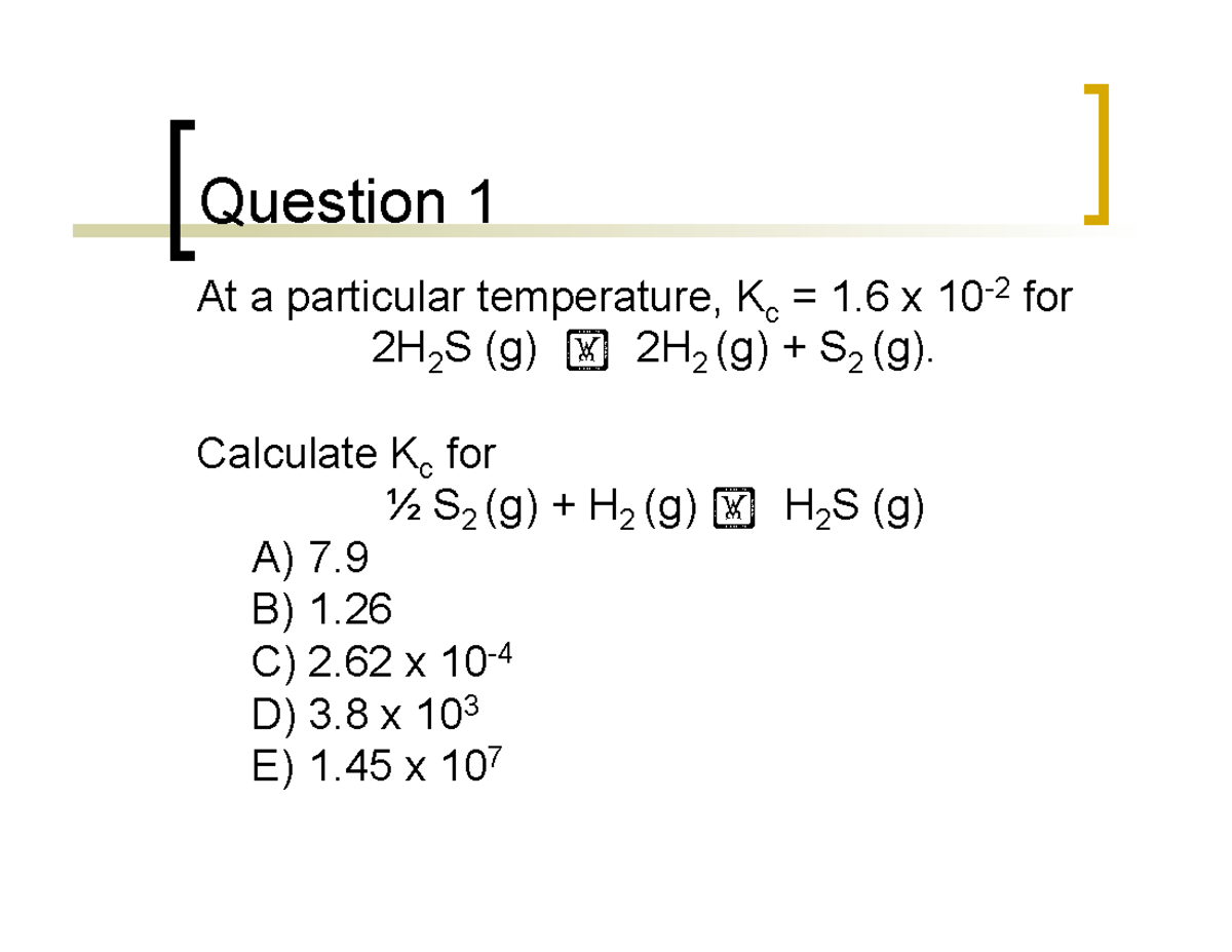 equilibrium-questions-at-a-particular-temperature-kc-1-x-10-2-for