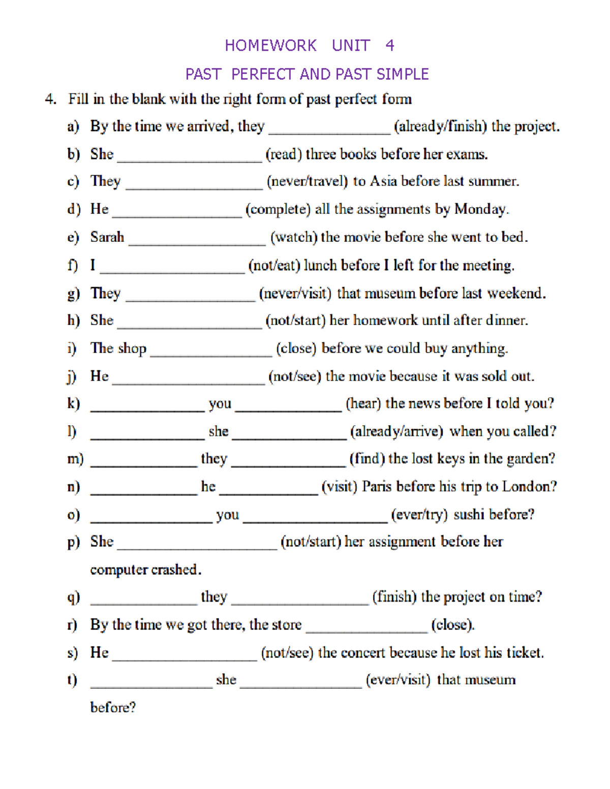 Homework UNIT 4 PAST Perfect AND PAST Simple Abril Agosto - HOMEWORK ...