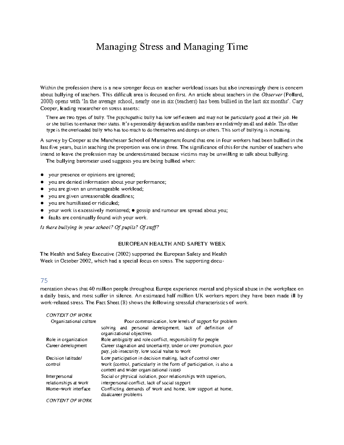 Managing Stress and Managing Time - This difficult area is focused on ...