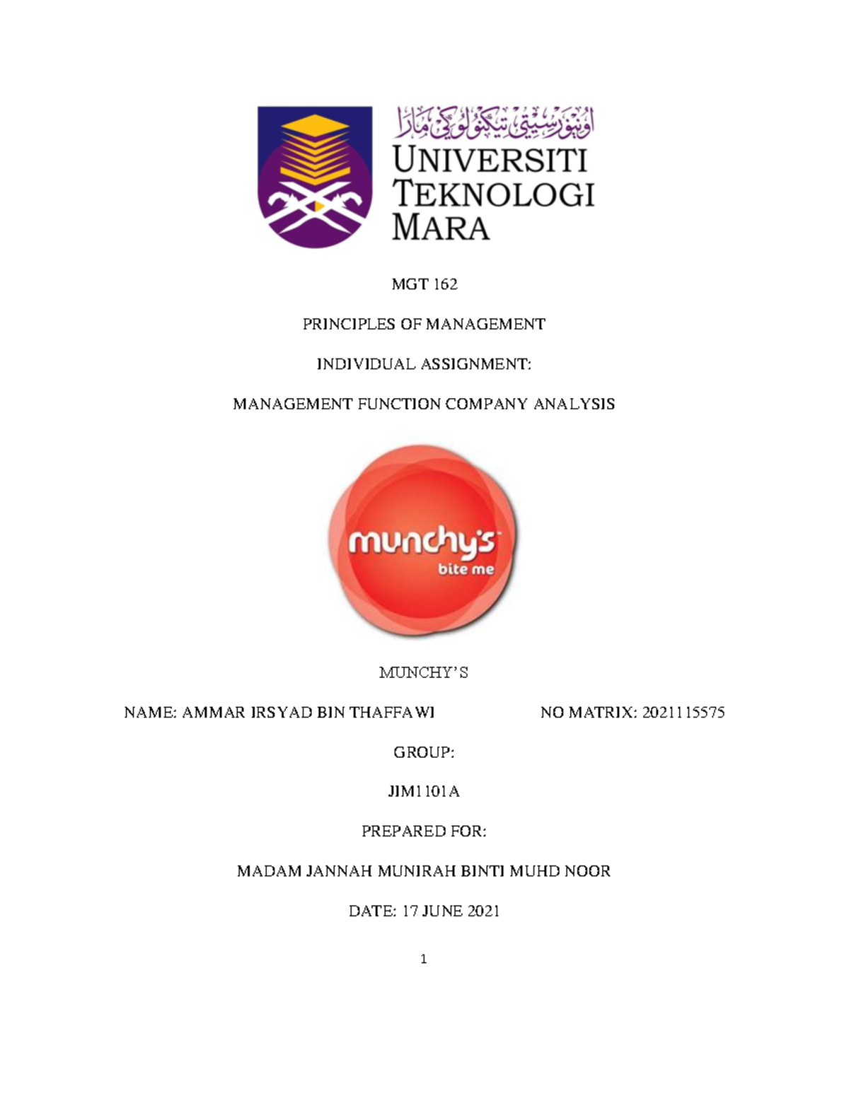 Individual ASSG MGT162 Munchy S MGT 162 PRINCIPLES OF MANAGEMENT 