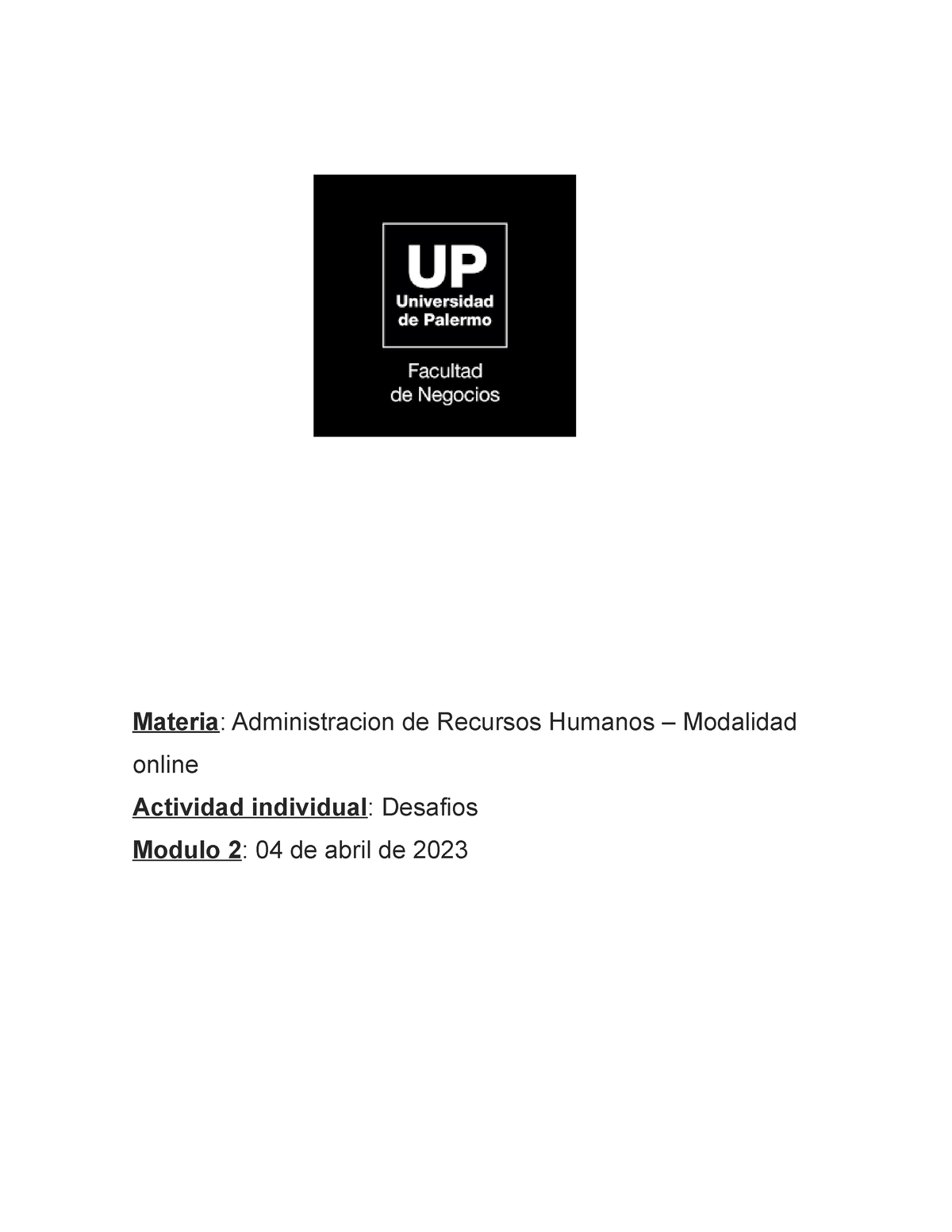 Modulo 2 Desafios - Materia: Administracion De Recursos Humanos ...