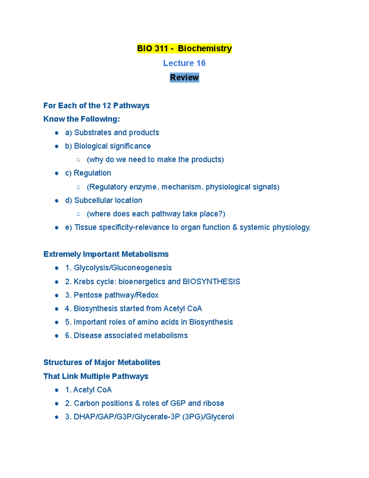 BIO 311 Lecture 16 Fall 2020 - BIO 311 - Biochemistry Lecture 16 Review ...
