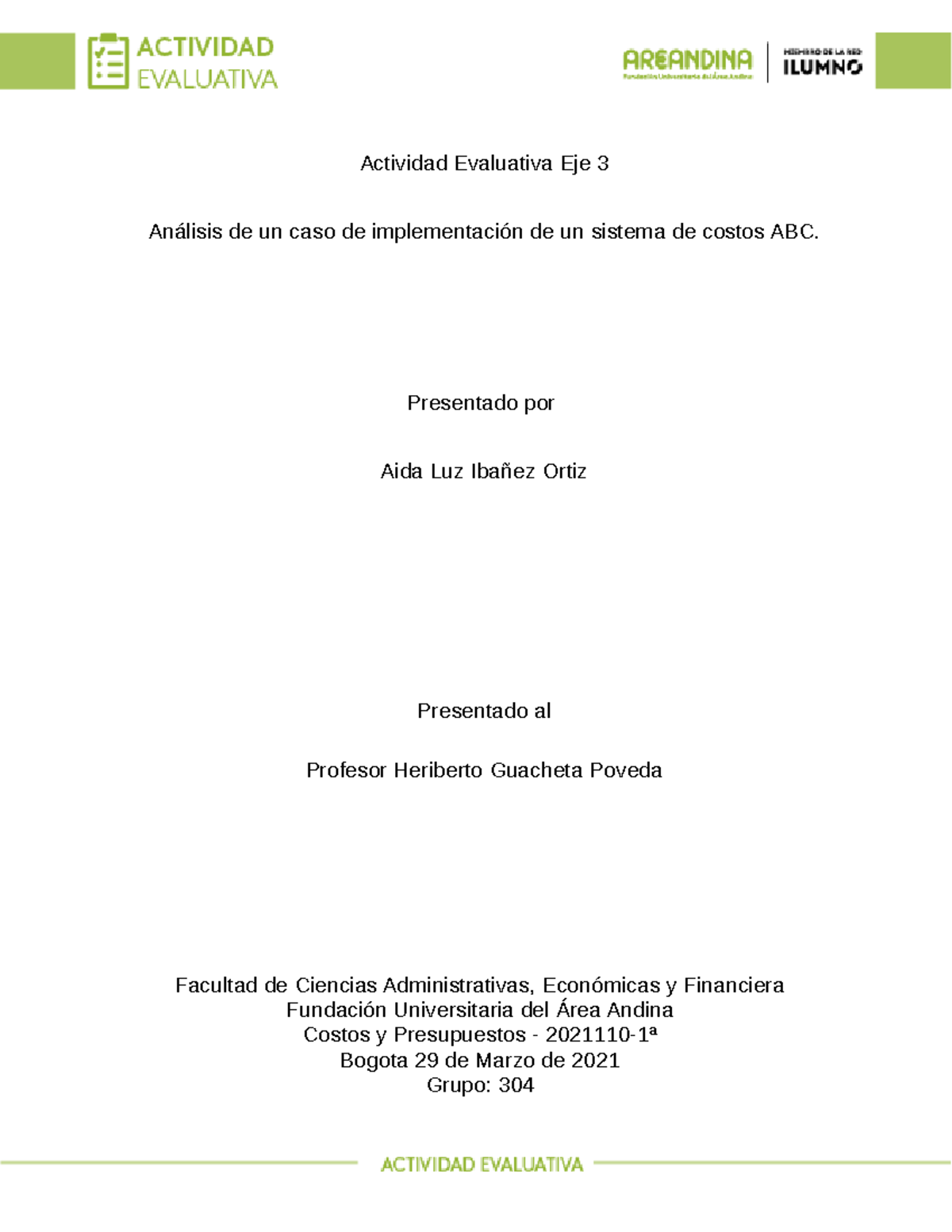Actividad evaluativa Eje 3 - Presentado por Aida Luz Ibañez Ortiz ...