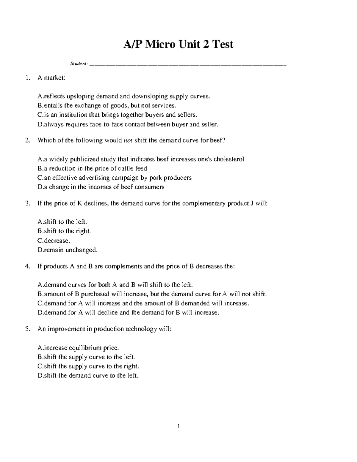 AP Micro Unit 2 Test - ... - A/P Micro Unit 2 Test Student: - Studocu
