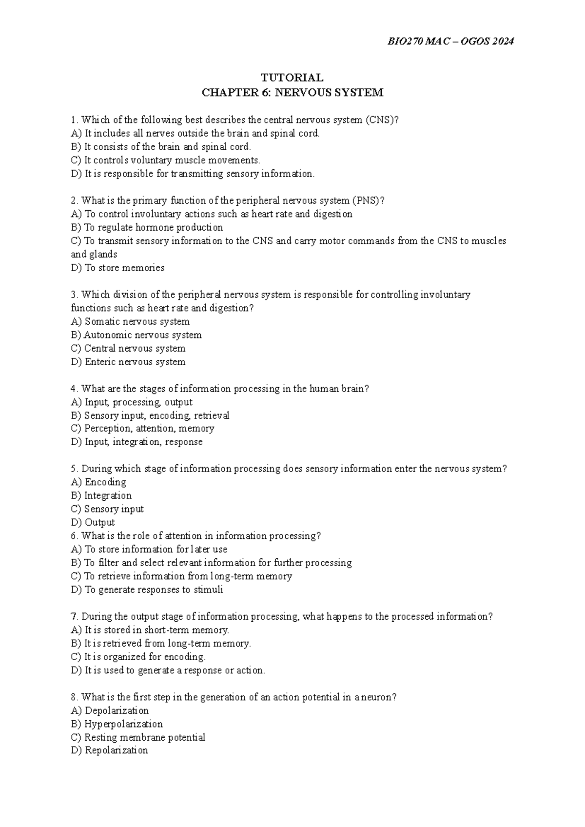 Question Tutorial 6 Nervous System - BIO270 MAC – OGOS 2024 TUTORIAL ...