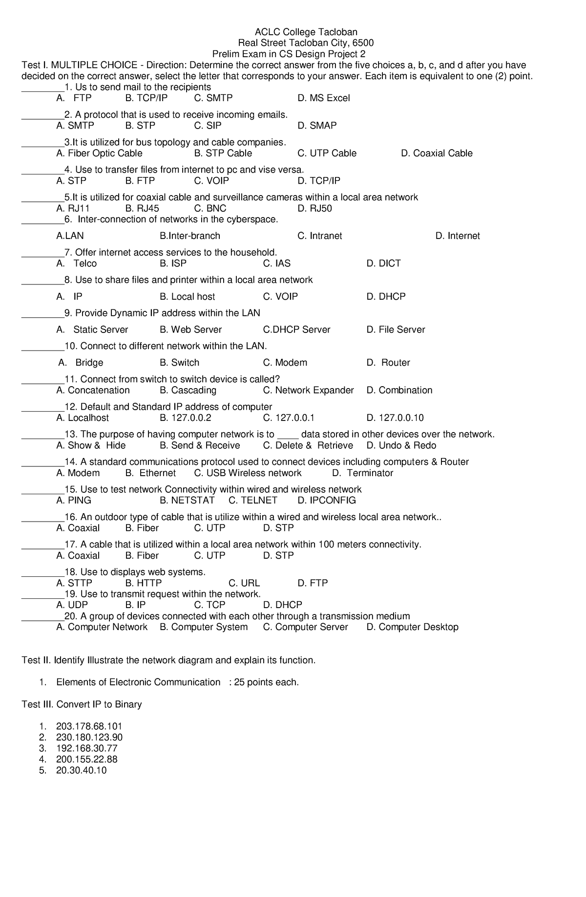 Prelim exam in AIS1 - ACLC College Tacloban Real Street Tacloban City ...