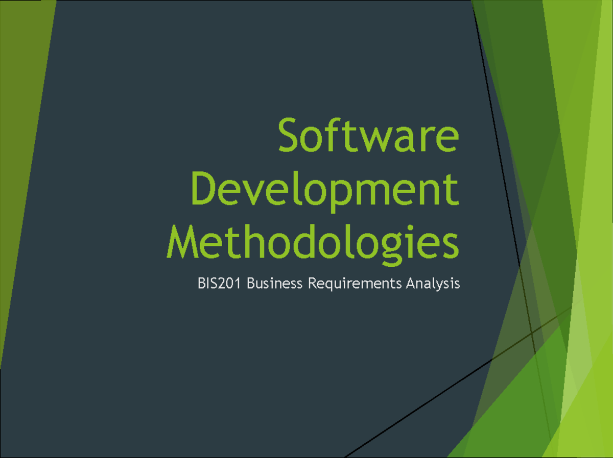 Week-12-System Development Methodologies 1 - Software Development ...