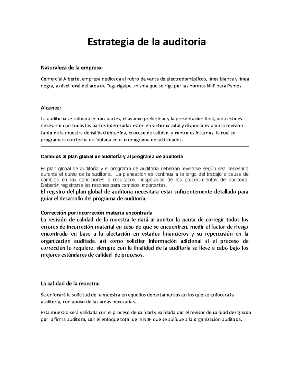 Estrategias de la auditoria - Estrategia de la auditoria Naturaleza de ...