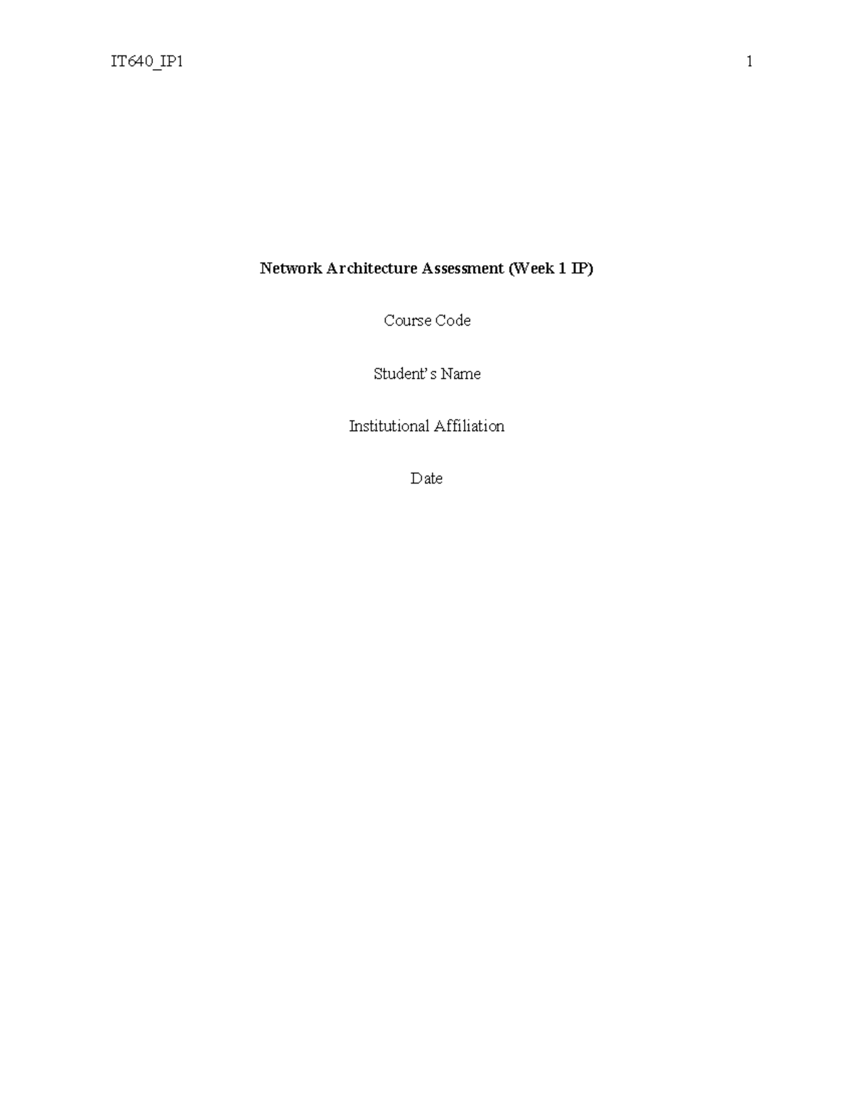 Yourname IT640 IP1 - Individual project 1 - Network Architecture ...