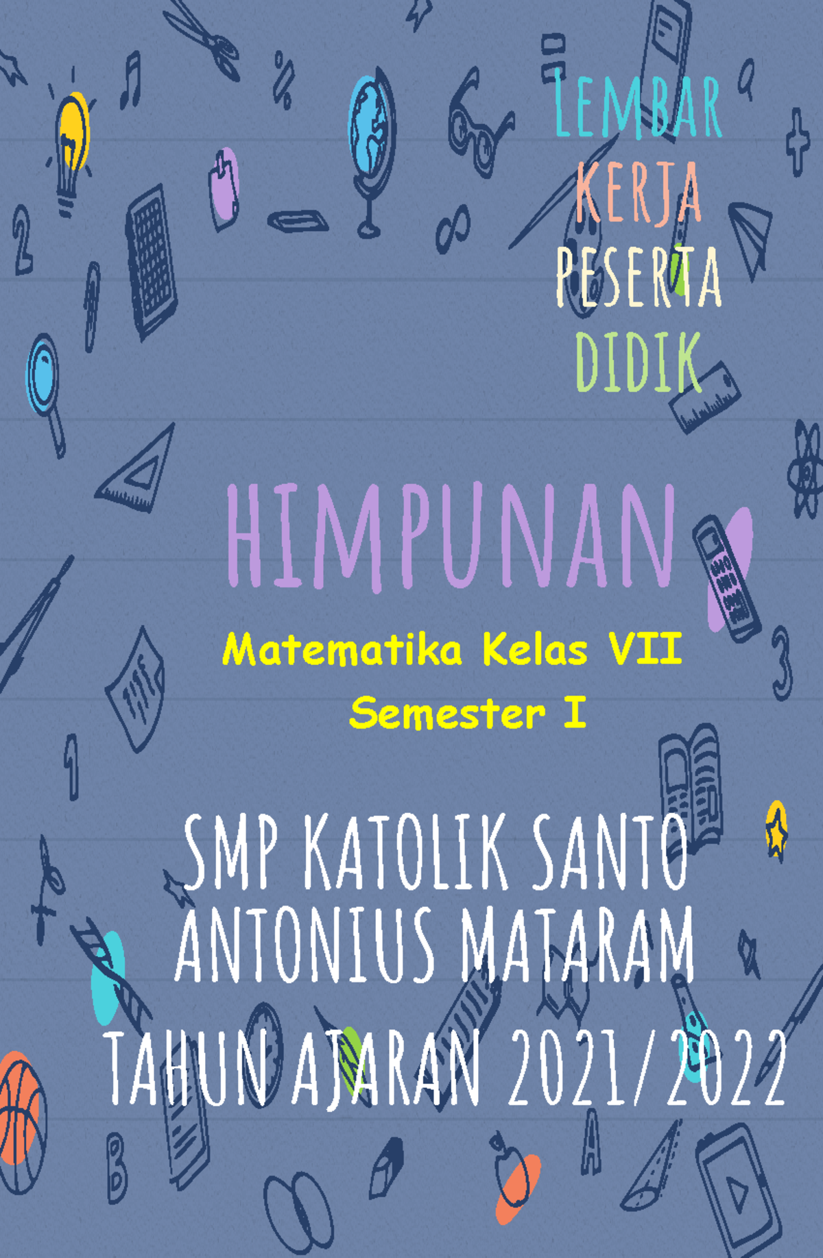 LKPD 1 Himpunan - Lembar Kerja Peserta Didik Himpunan Matematika Kelas ...