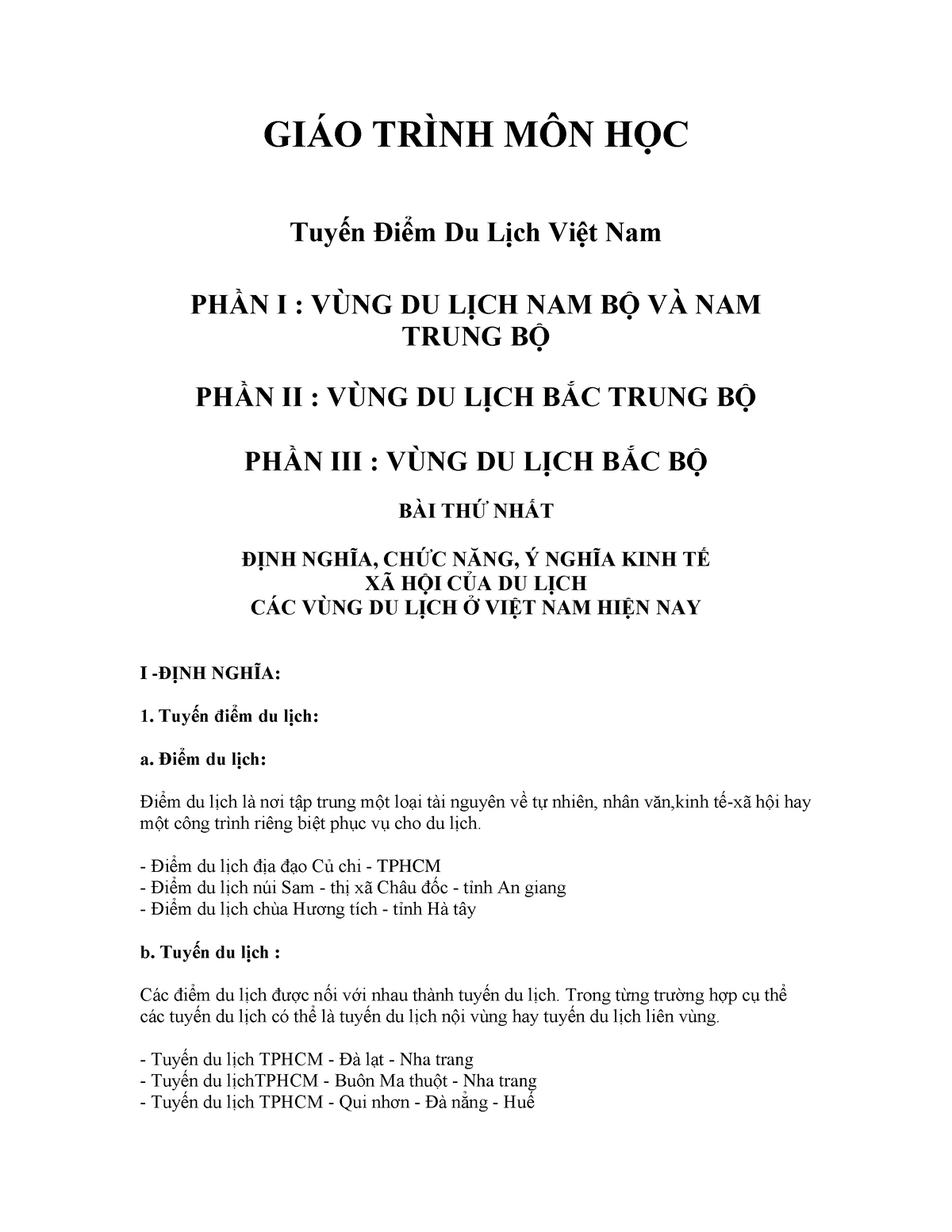 VH - DL-011-Tuyến điểm du lịch Việt Nam - GIÁO TRÌNH MÔN HỌC Tuyến Điểm Du Lịch Việt Nam PHẦN I : - Studocu