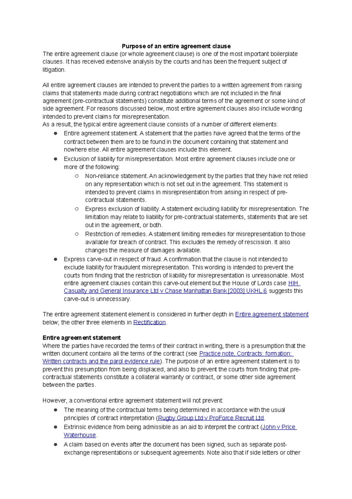 Purpose of an entire agreement clause It has received extensive