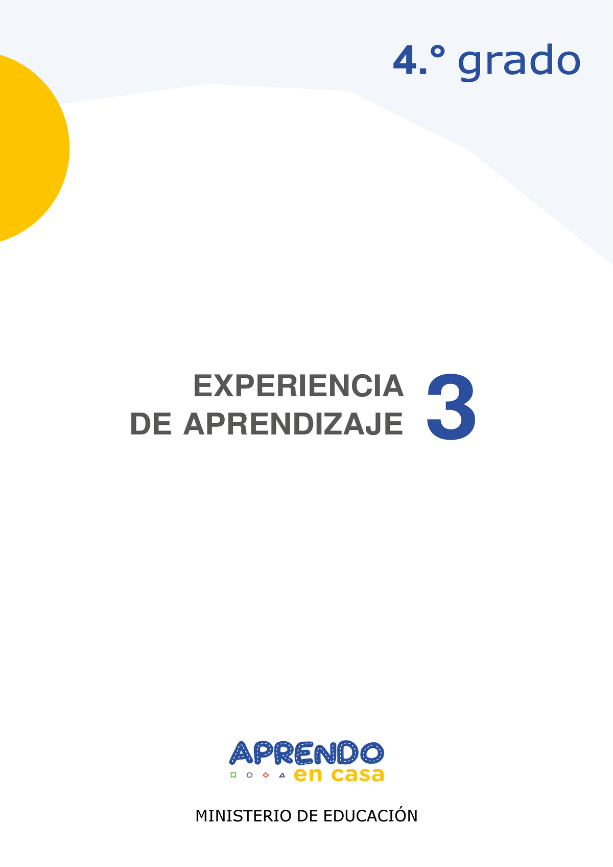 Experiencia DE Aprendizaje Nº 3 - EXPERIENCIA DE APRENDIZAJE MINISTERIO ...