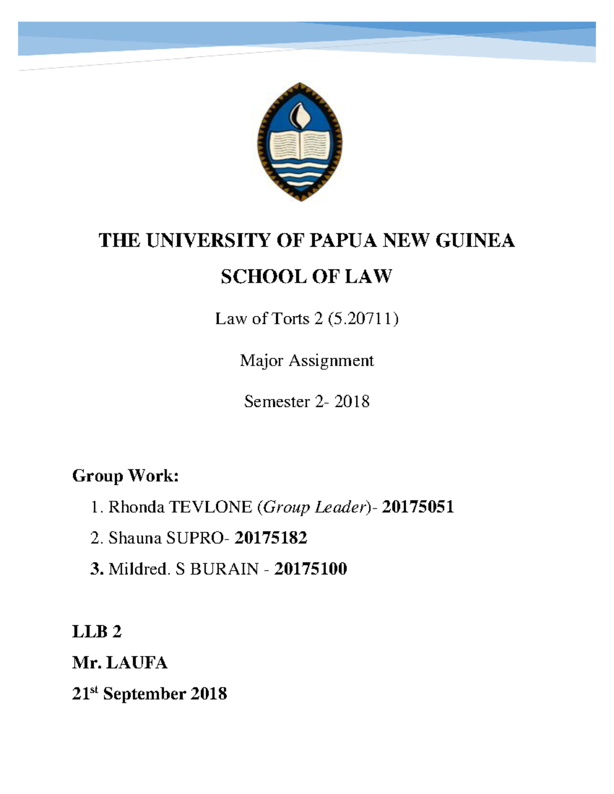 Final Group Assessment (Print) 2 - THE UNIVERSITY OF PAPUA NEW GUINEA ...