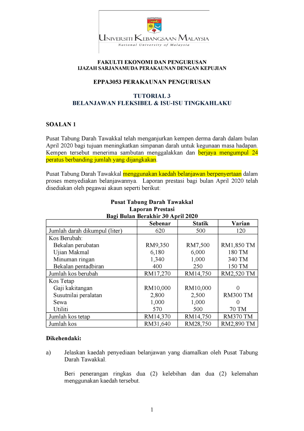 Tutorial 3 Belanjawan Fleksibel Isu Isu Tingkahlaku Fakulti Ekonomi Dan Pengurusan Ijazah Studocu
