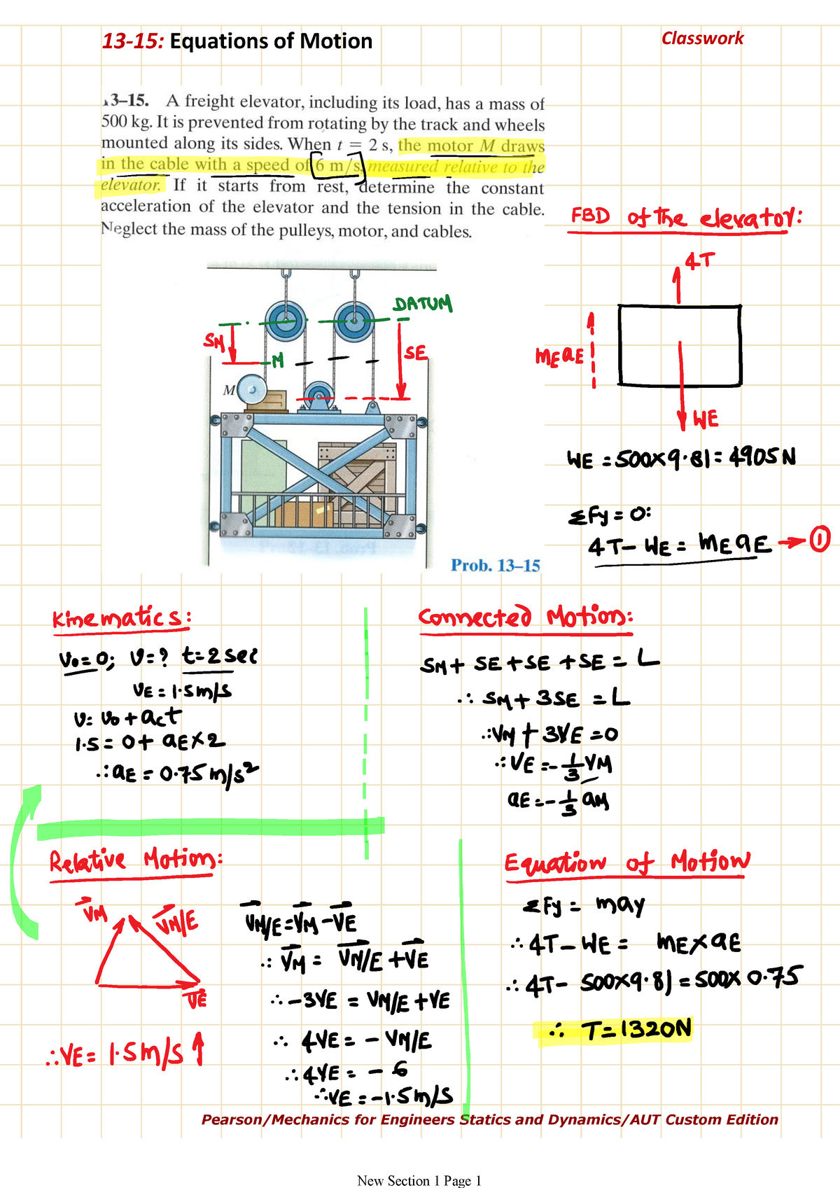 Equation of motion classwork solved 2018 - Pearson/Mechanics for ...