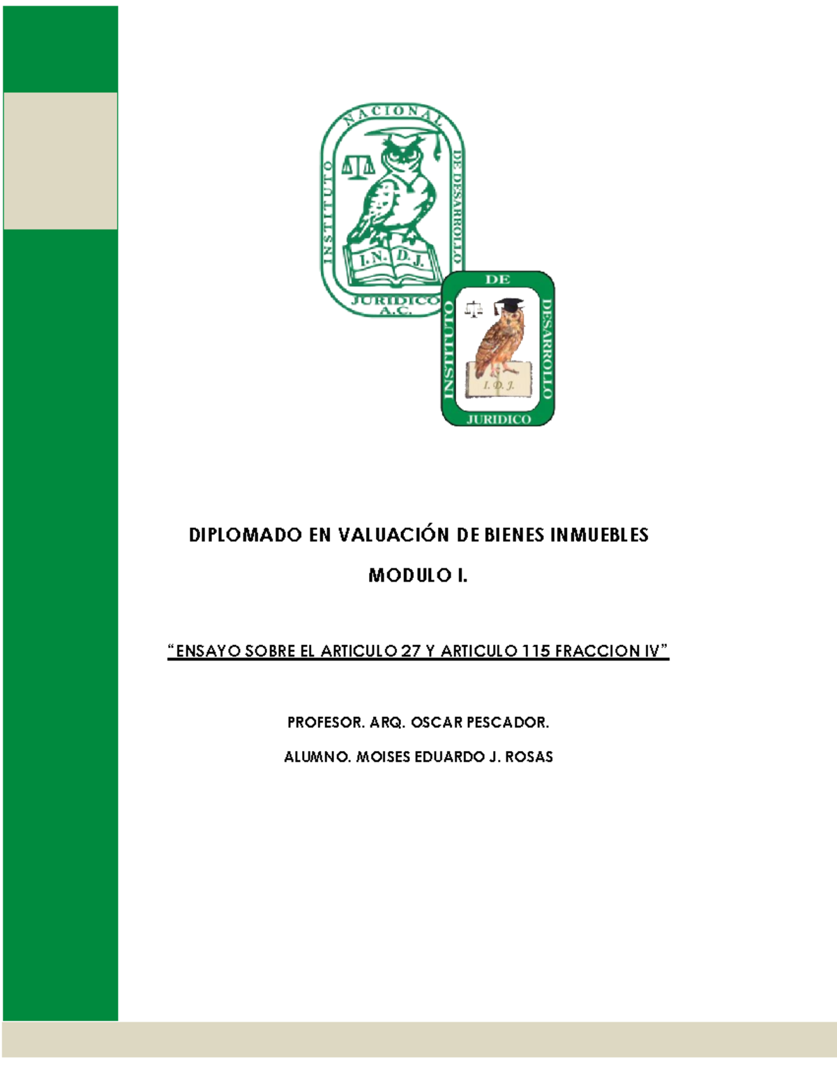 Ensayo Sobre Articulo 27 Y 115 Moises Eduardo J. Rosas - DIPLOMADO EN ...