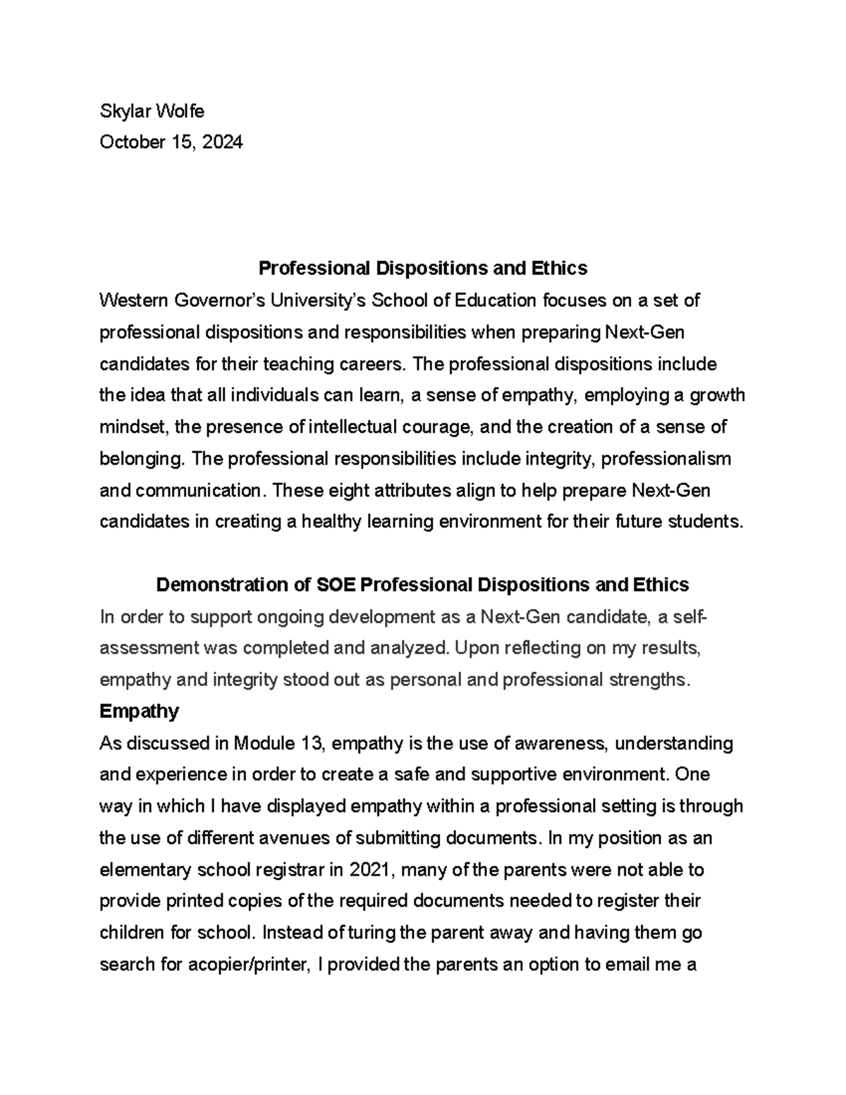 WGU D168 Task 4 Skylar Wolfe October 15, 2024 Professional