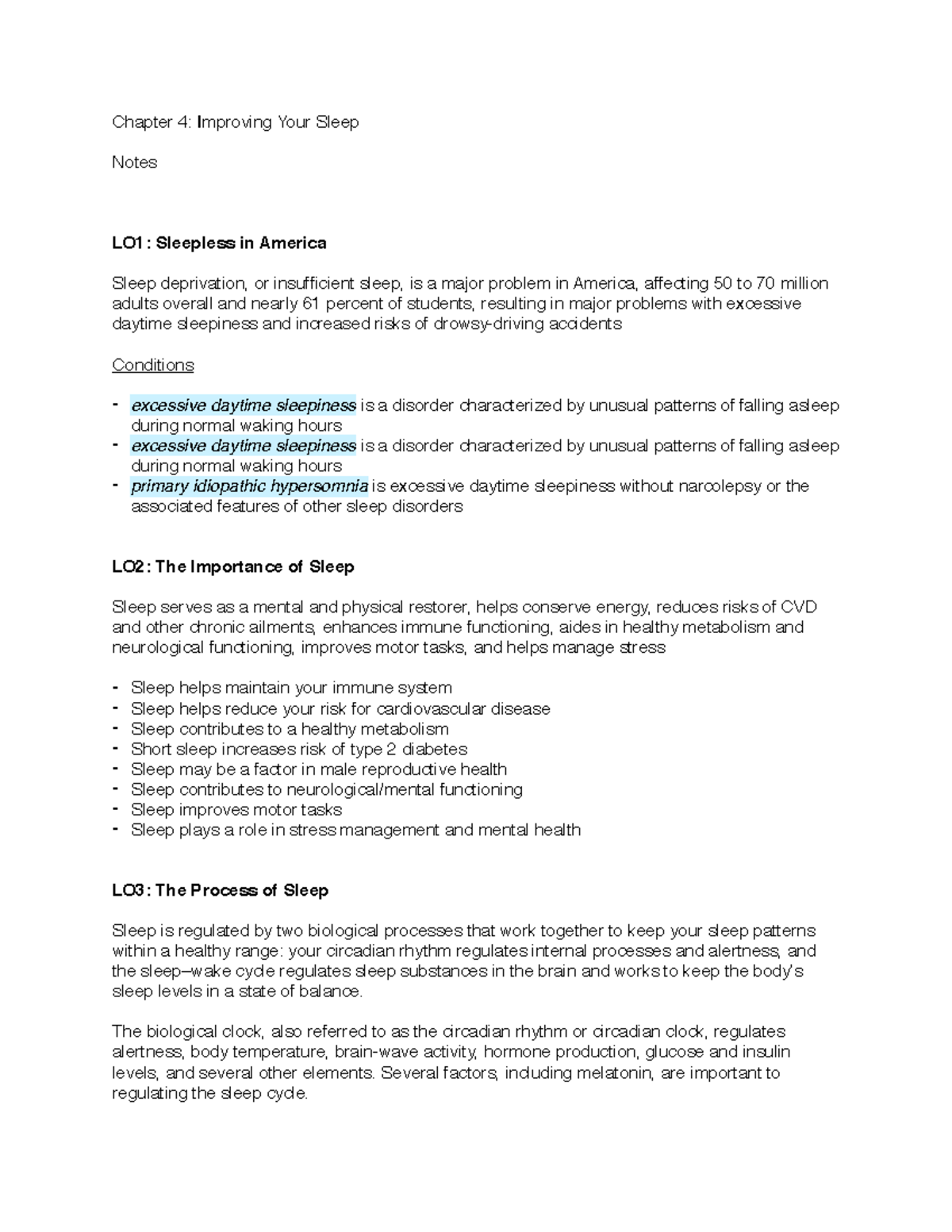 Chapter 4: Notes - Chapter 4: Improving Your Sleep Notes LO1: Sleepless ...