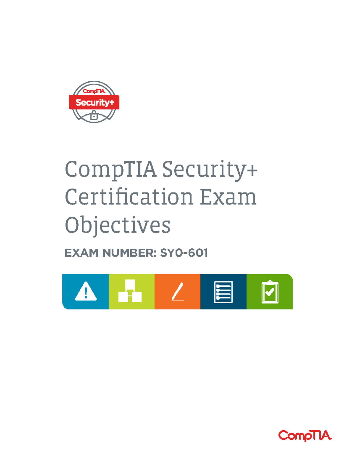 Comp TIA Security+ SY0-601 Exam Objectives (3 - CompTIA Security+ ...