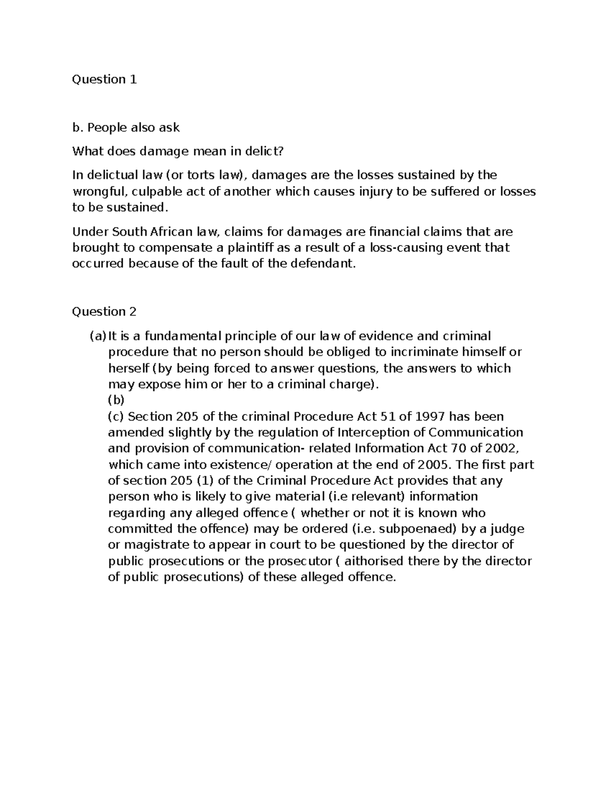 CML1501 Question 1 b. People also ask What does damage mean in delict