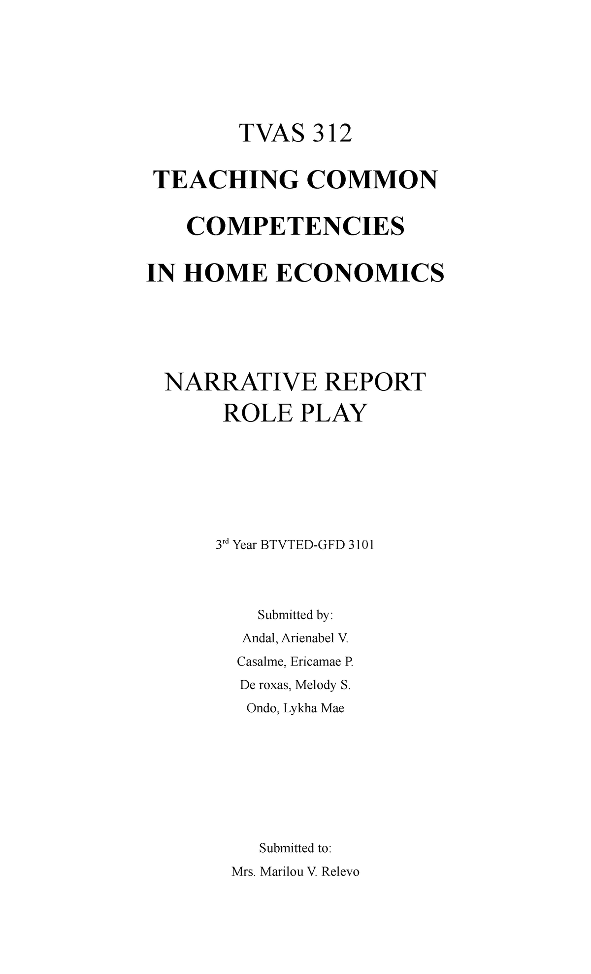 TVAS 312 Narrative Report TVAS 312 TEACHING COMMON COMPETENCIES IN