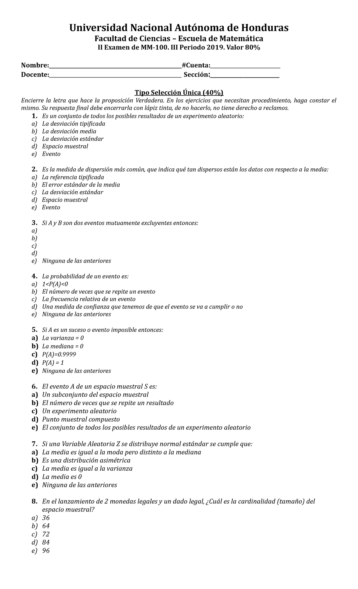 Examen Ii De Mm 100 Pac Ii 2019 Universidad Nacional Autónoma De Honduras Facultad De 9498