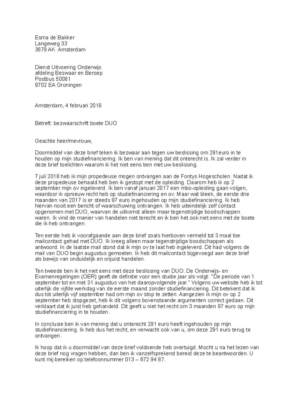 Bezwaarschrift 1  Esma de Bakker Langeweg 33 3679 AK Amsterdam Dienst