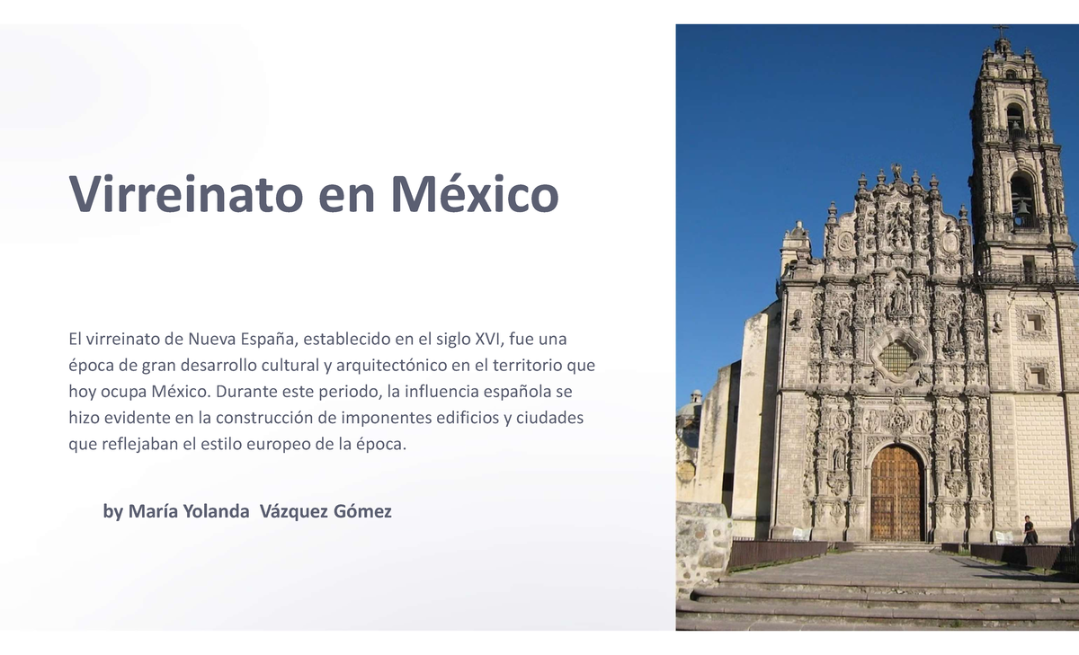 Virreinato en México - descripción de la arquitectura virreinal