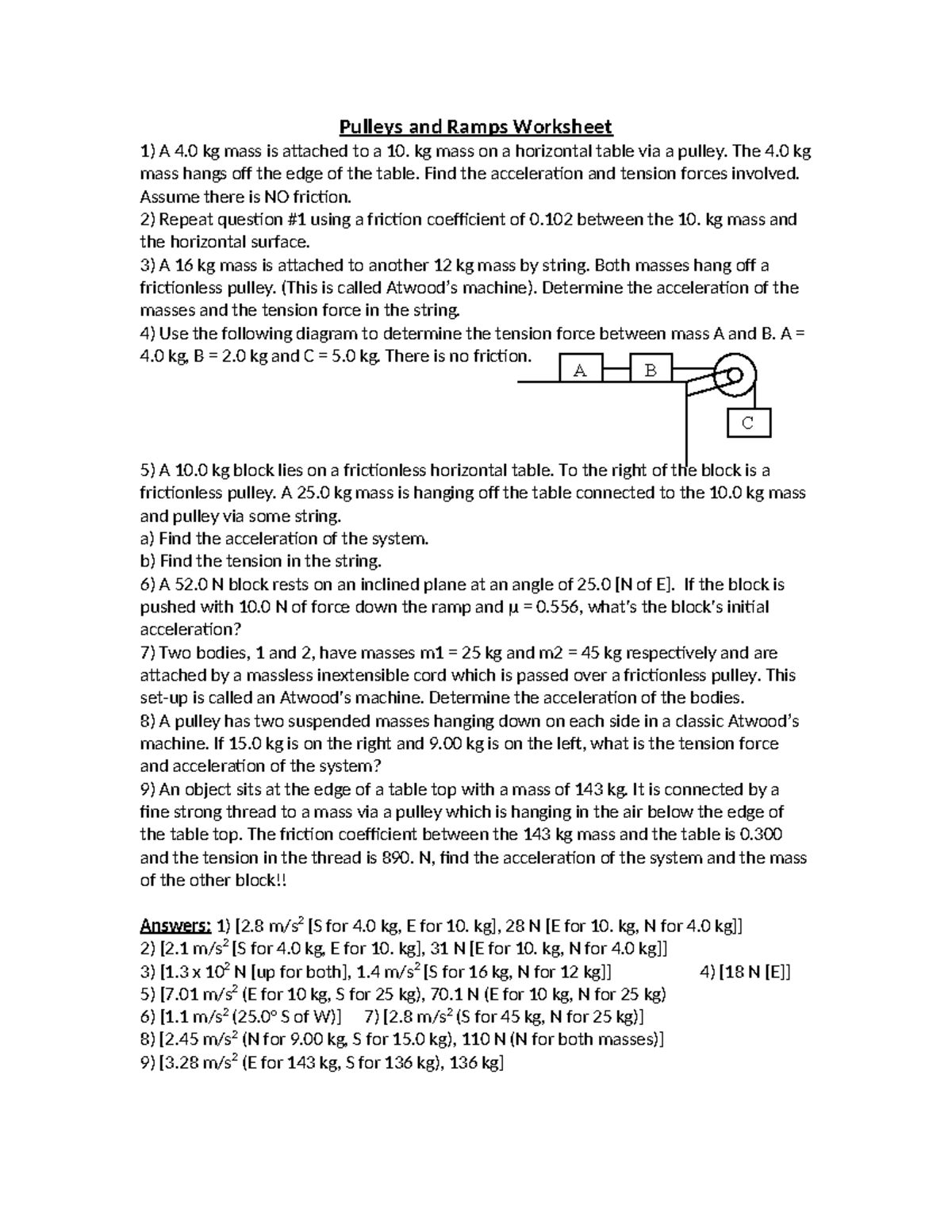 Ramps and Pulleys Questions - Pulleys and Ramps Worksheet 1) A 4 kg ...