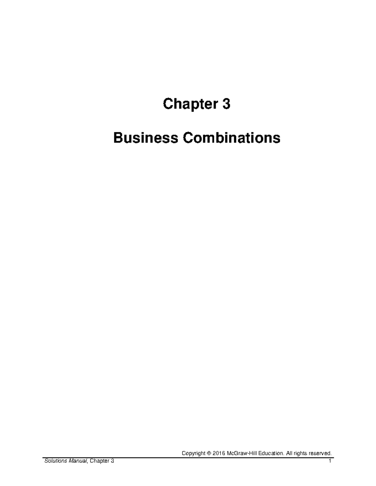 Chapter 3 Chapter 3 Business Combinations Copyright 2016 McGrawHill Education. All rights