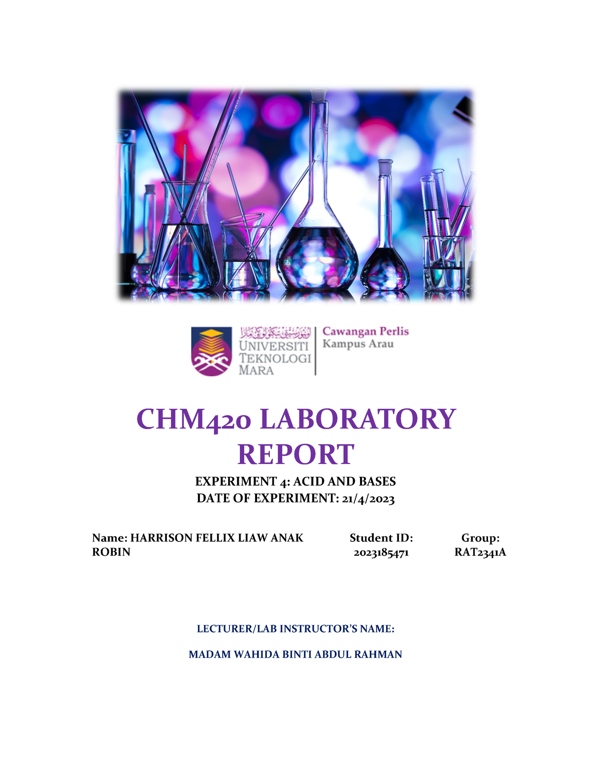 CHM420 Acid And Bases - Lab Report - Organic Chemistry - CHM420 ...