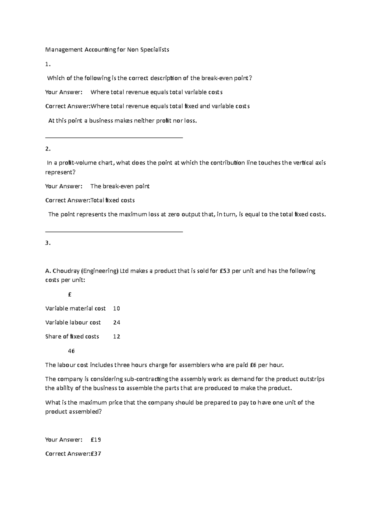 Management Accounting for Non Specialists - Which of the following is ...